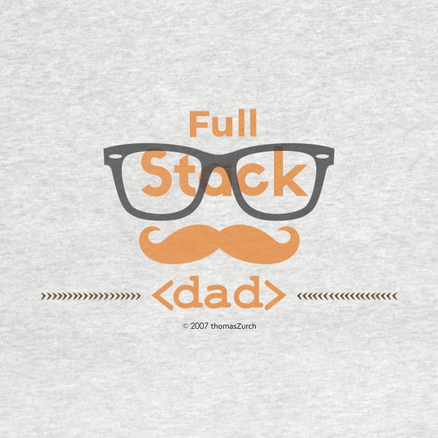 FullStack Dad by 1FullStackDad